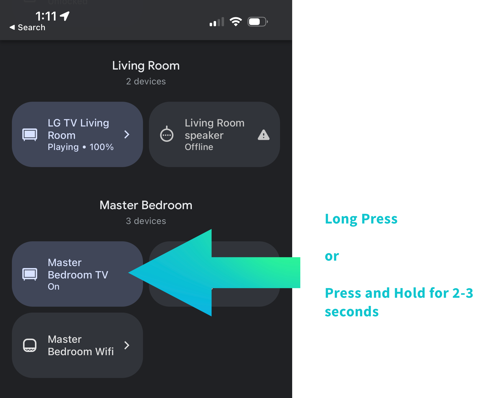 Press and hold the device tile