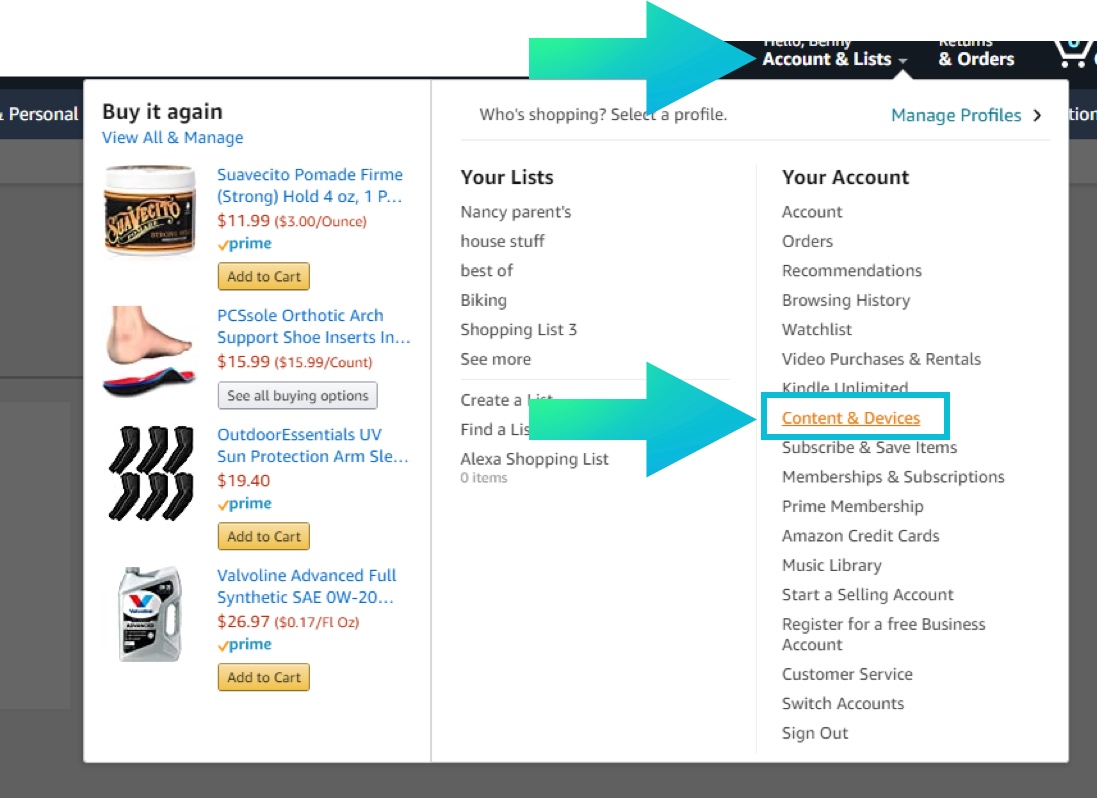 Amazon - accounts and lists then content & devices