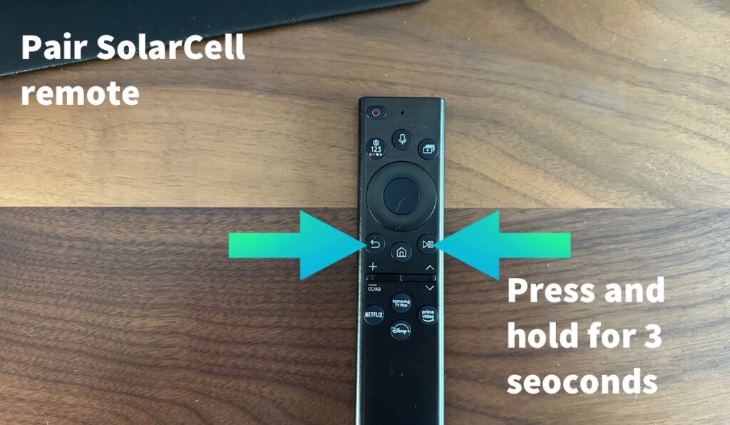 Pair samsung solarcell remote by pressing and holding the back and play/pause buttons for 3 seconds