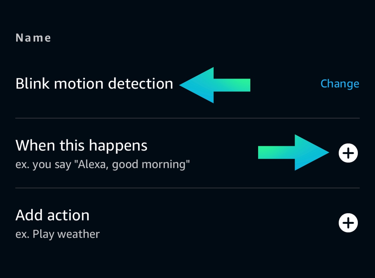 Alexa - name routine and select when this happens